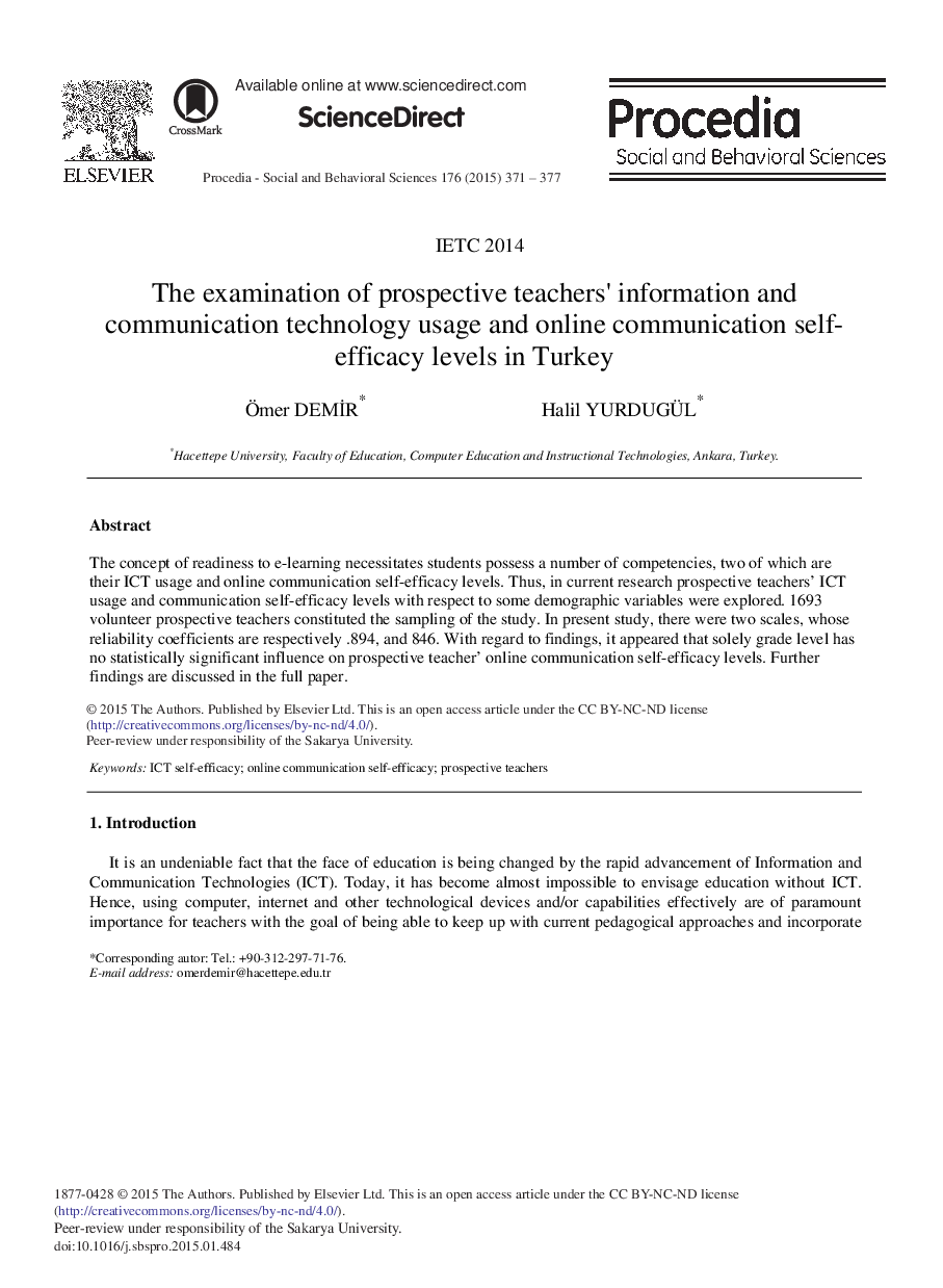 The Examination of Prospective Teachers' Information and Communication Technology Usage and online Communication Self-efficacy Levels in Turkey