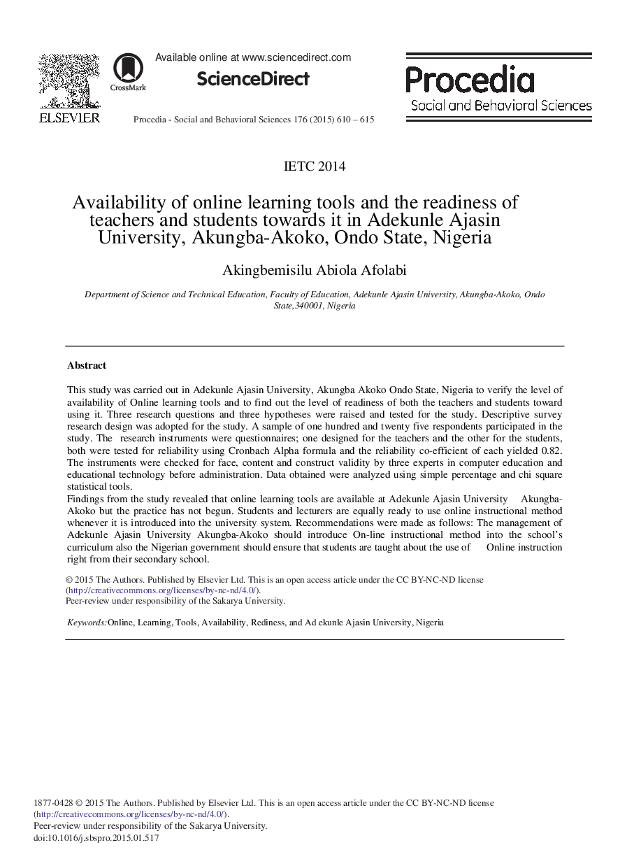 Availability of Online Learning Tools and the Readiness of Teachers and Students towards it in Adekunle Ajasin University, Akungba-akoko, Ondo State, Nigeria 