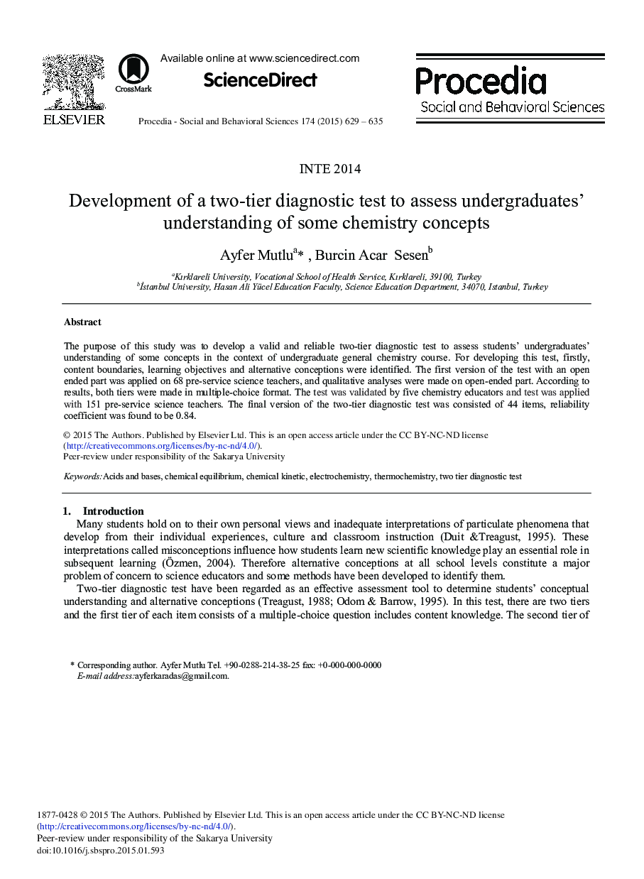 Development of a Two-tier Diagnostic Test to Assess Undergraduates’ Understanding of Some Chemistry Concepts 