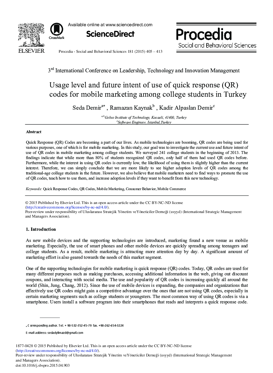 Usage Level and Future Intent of Use of Quick Response (QR) Codes for Mobile Marketing among College Students in Turkey 