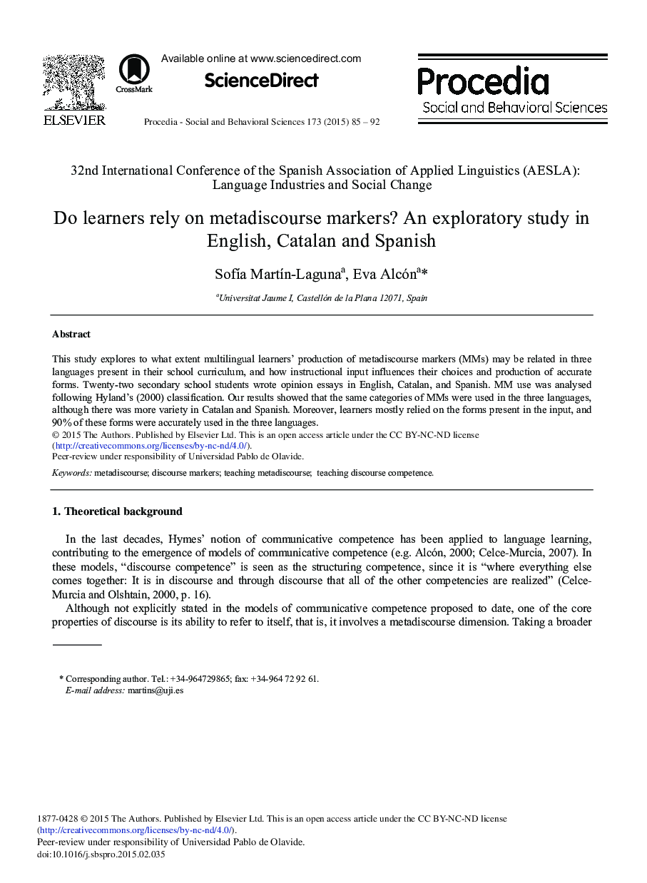 Do Learners Rely on Metadiscourse Markers? An Exploratory Study in English, Catalan and Spanish 