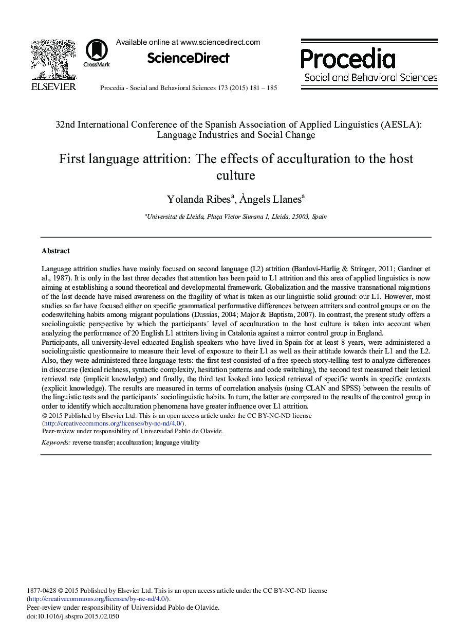 First Language Attrition: The Effects of Acculturation to the Host Culture