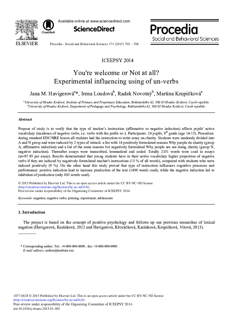 You’re Welcome or Not at All? Experimental Influencing Using of Un-verbs 