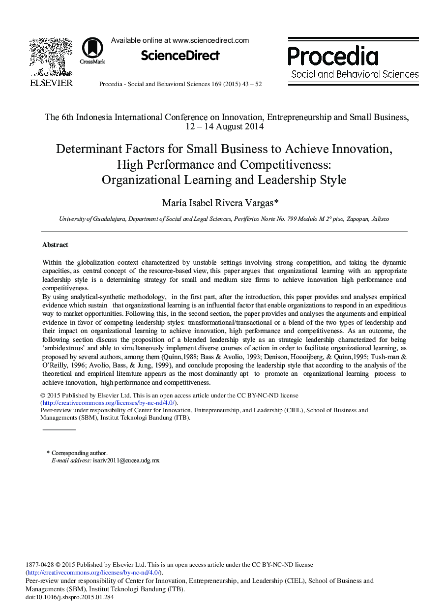 Determinant Factors for Small Business to Achieve Innovation, High Performance and Competitiveness: Organizational Learning and Leadership Style 