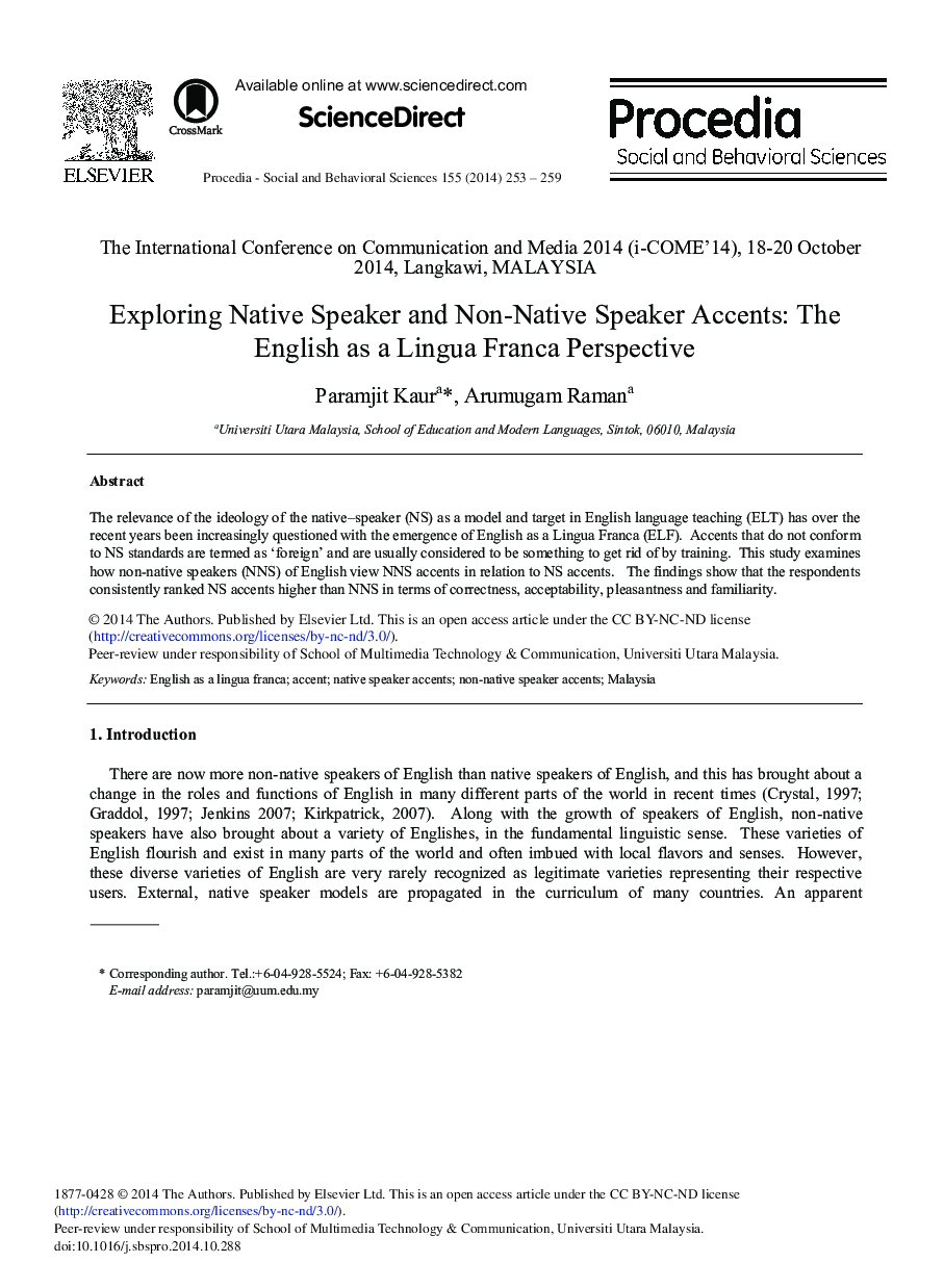 Exploring Native Speaker and Non-native Speaker Accents: The English as a Lingua Franca Perspective 