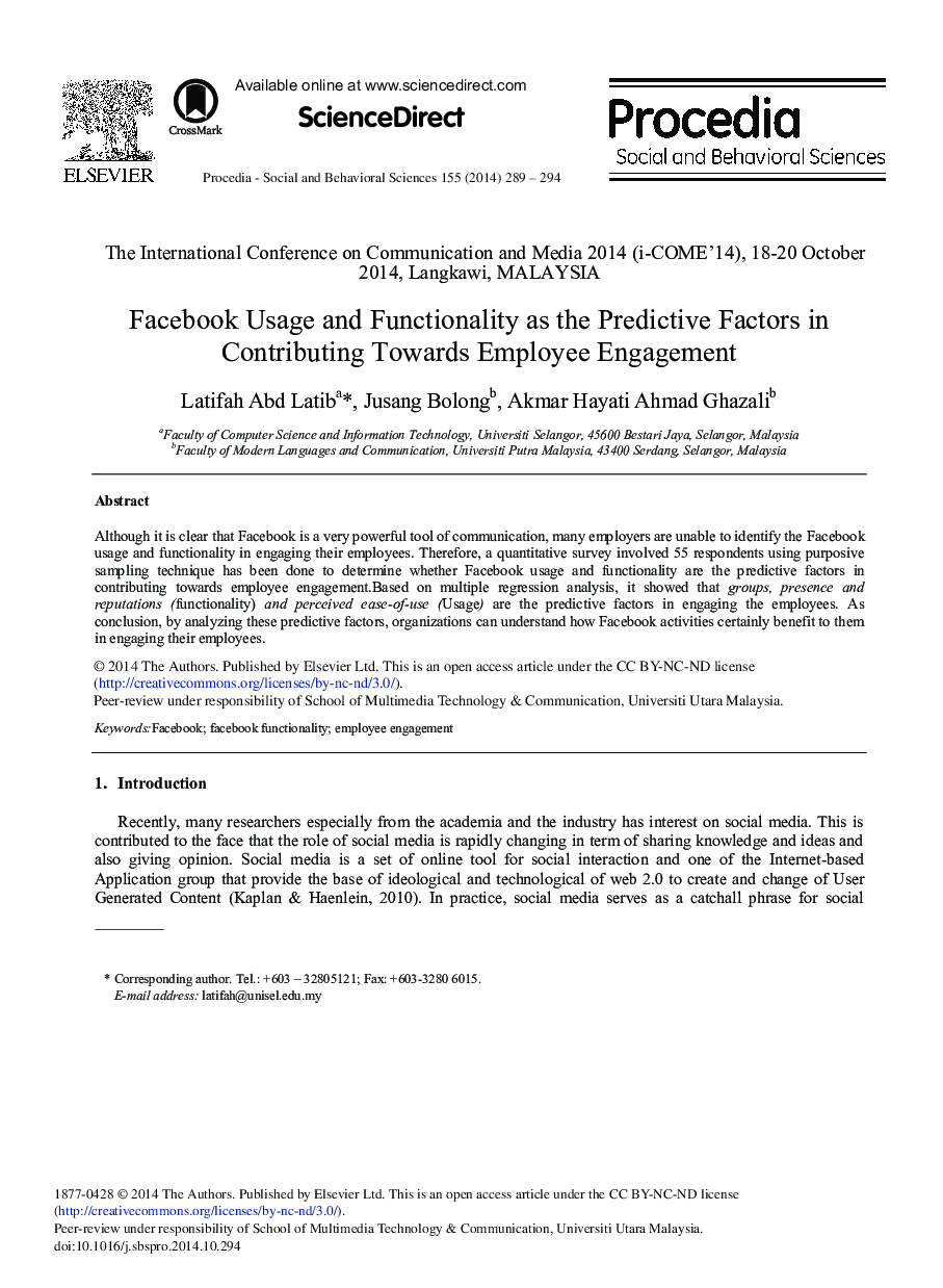 Facebook Usage and Functionality as the Predictive Factors in Contributing towards Employee Engagement 