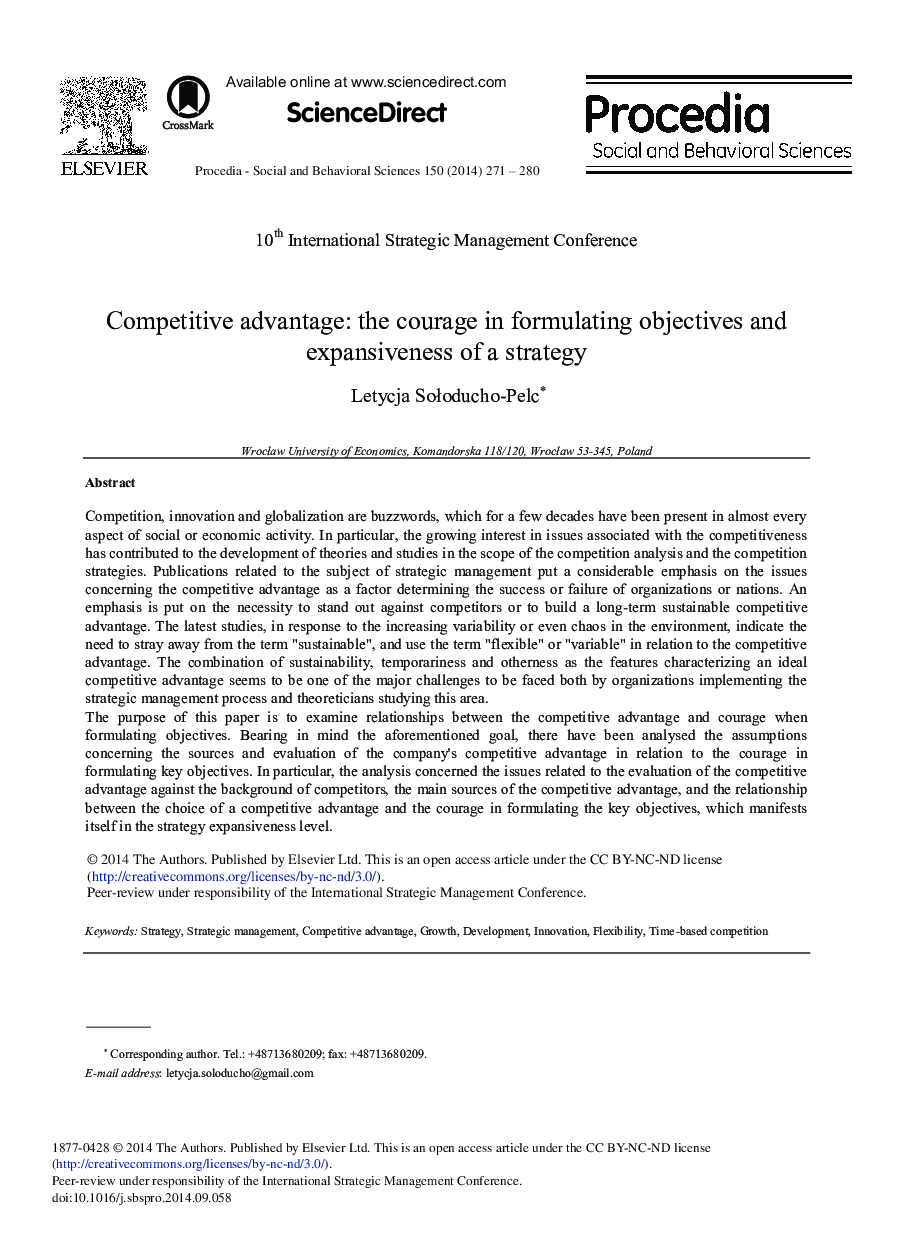 Competitive Advantage: The Courage in Formulating Objectives and Expansiveness of a Strategy 