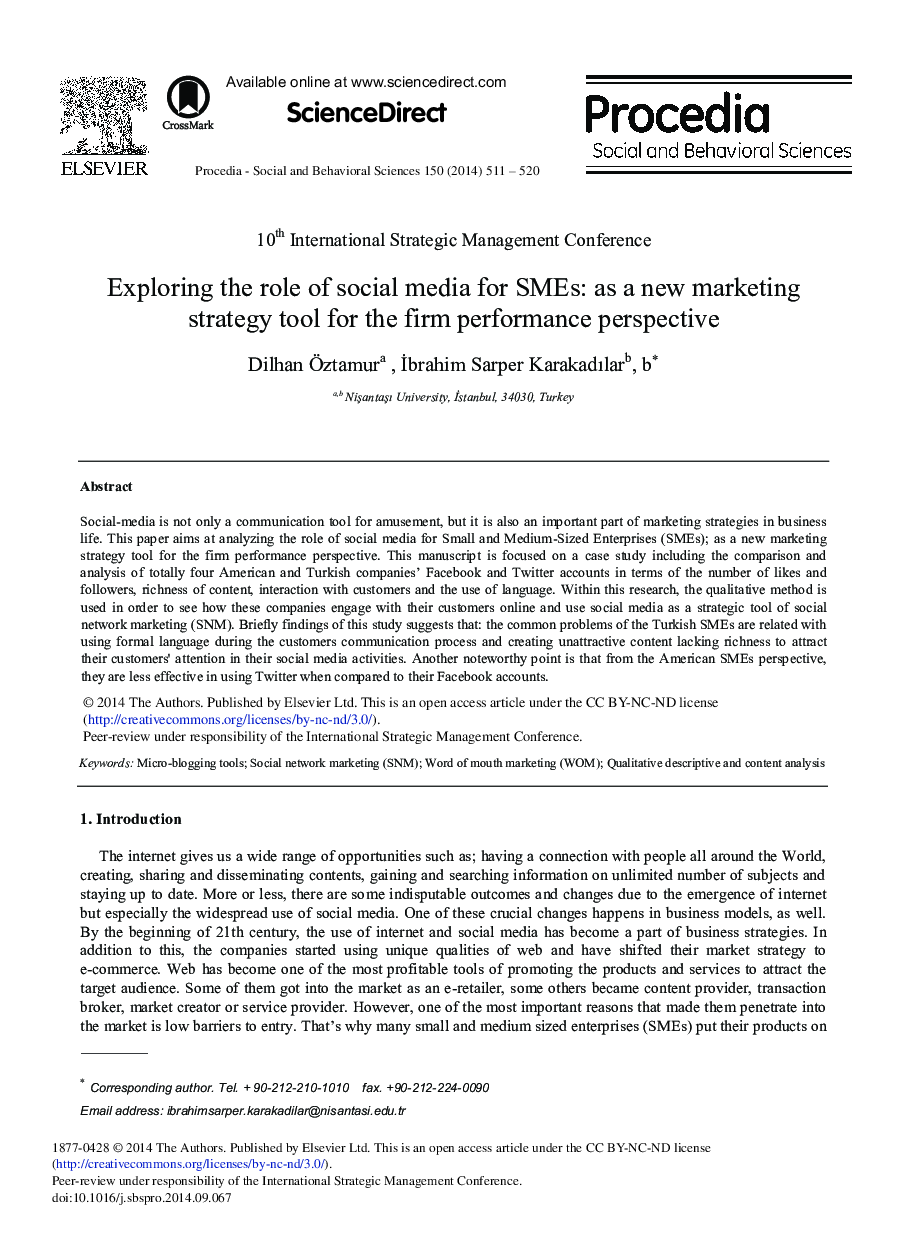 Exploring the Role of Social Media for SMEs: As a New Marketing Strategy Tool for the Firm Performance Perspective 