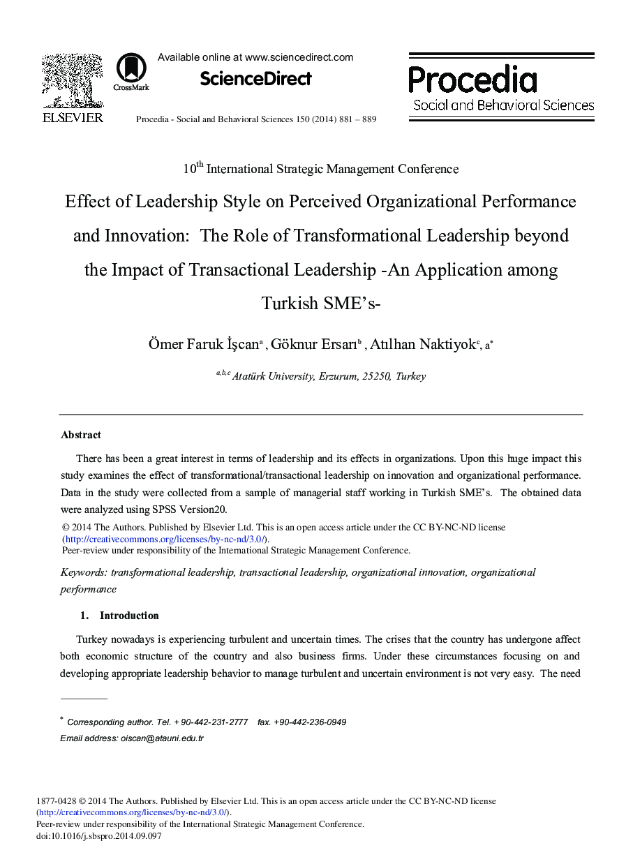 Effect of Leadership Style on Perceived Organizational Performance and Innovation: The Role of Transformational Leadership Beyond the Impact of Transactional Leadership – An Application among Turkish SME's 