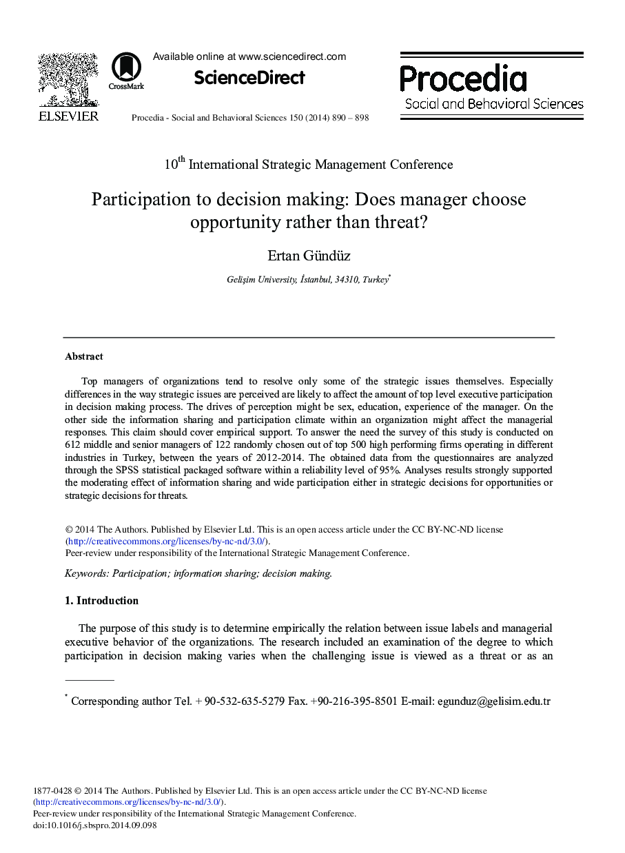 Participation to Decision Making: Does Manager Choose Opportunity Rather than Threat? 