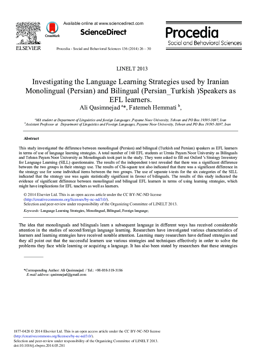 Investigating the Language Learning Strategies Used by Iranian Monolingual (Persian) and Bilingual (Persian_Turkish)Speakers as EFL Learners 