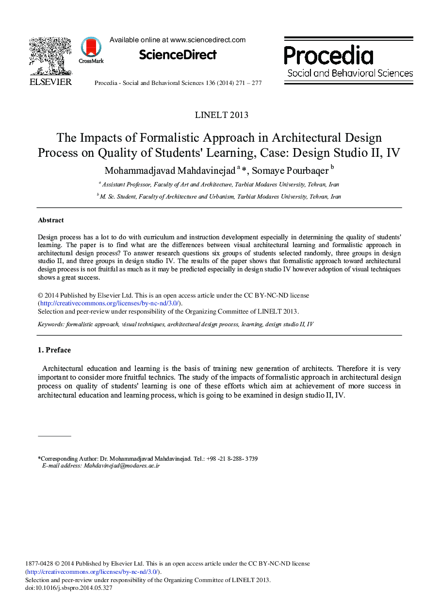 The Impacts of Formalistic Approach in Architectural Design Process on Quality of Students’ Learning, Case: Design Studio II, IV 