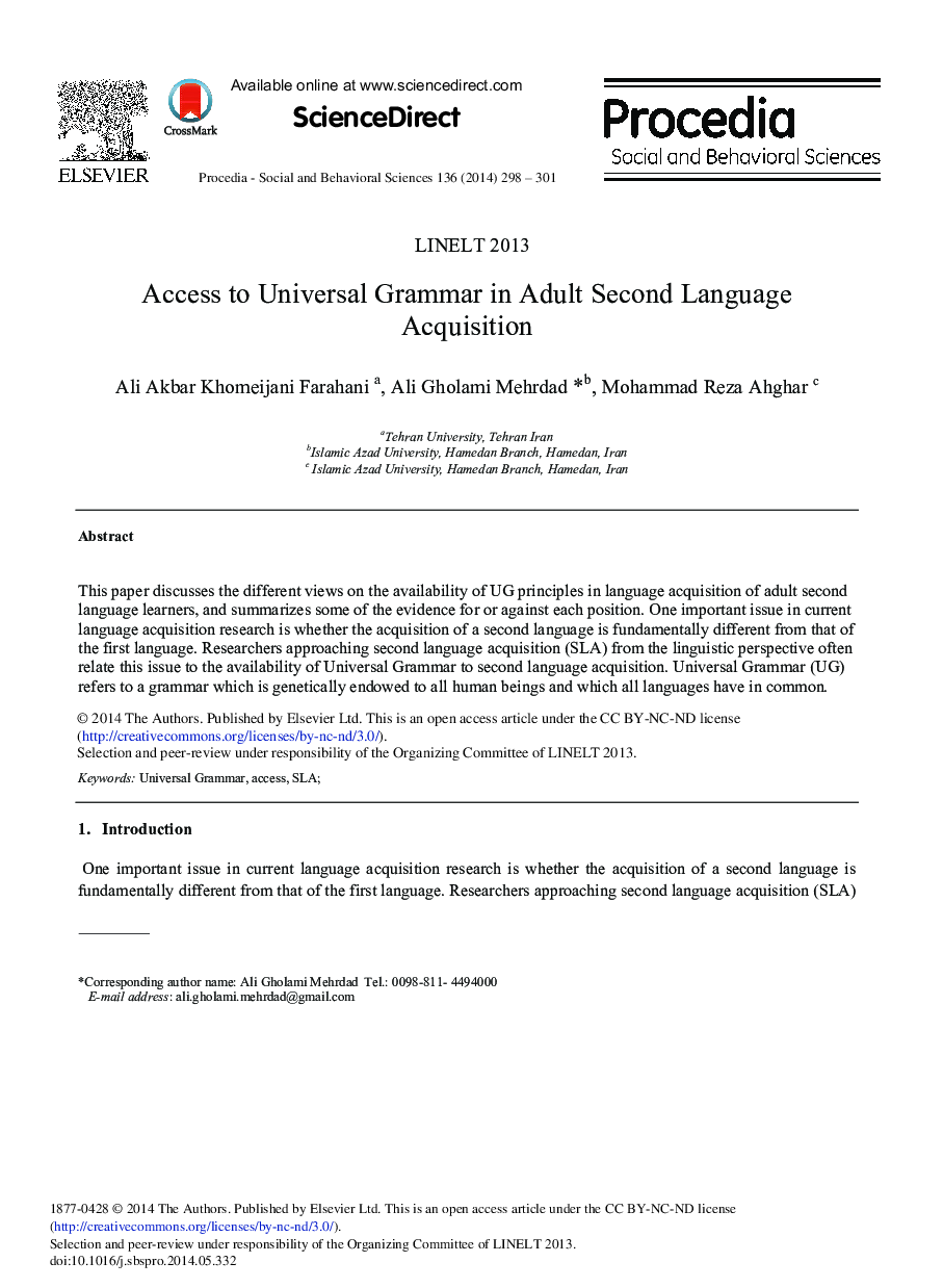 Access to Universal Grammar in Adult Second Language Acquisition 