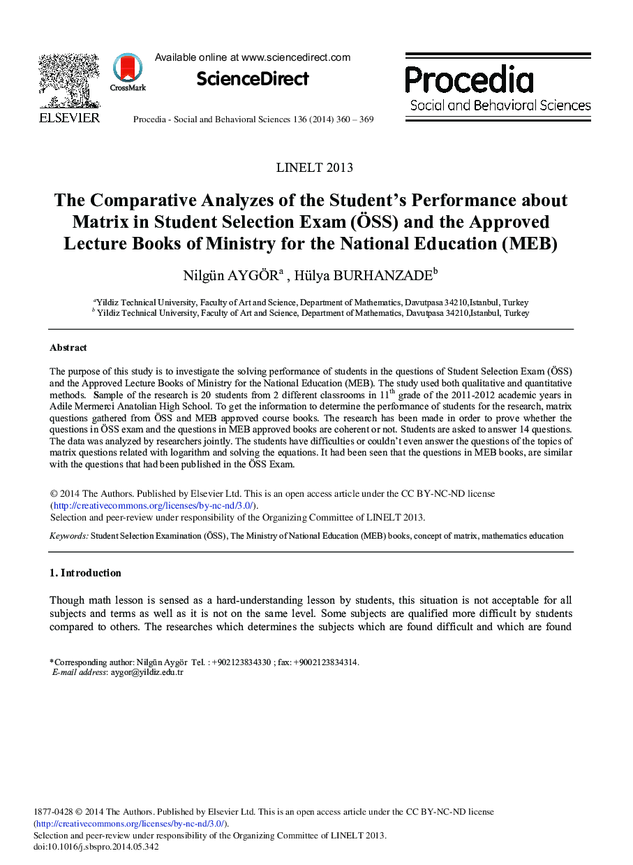 The Comparative Analyzes of the Student's Performance about Matrix in Student Selection Exam (ÖSS) and the Approved Lecture Books of Ministry for the National Education (MEB) 