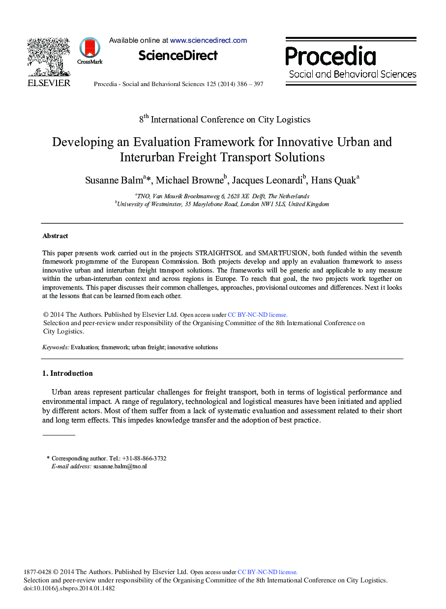 Developing an Evaluation Framework for Innovative Urban and Interurban Freight Transport Solutions 