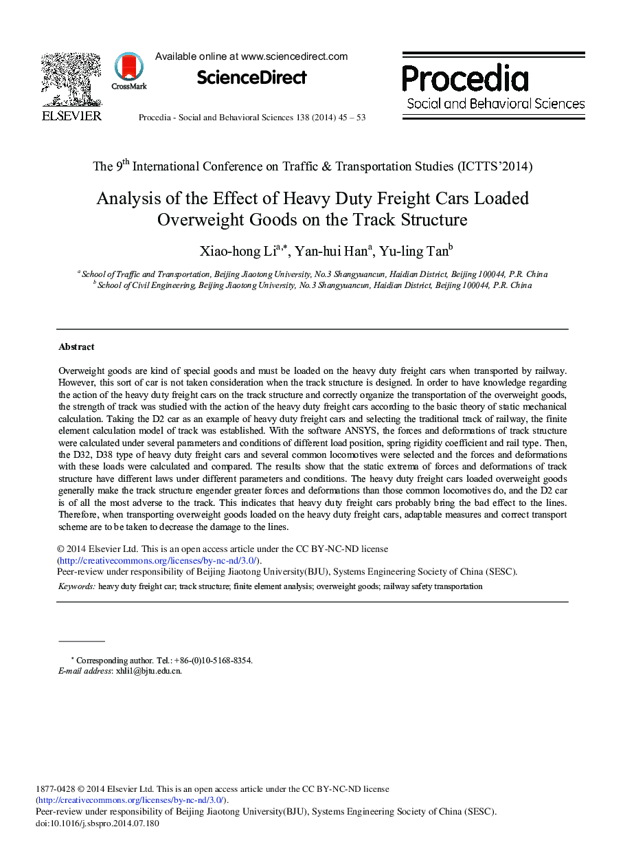 Analysis of the Effect of Heavy Duty Freight Cars Loaded Overweight Goods on the Track Structure 