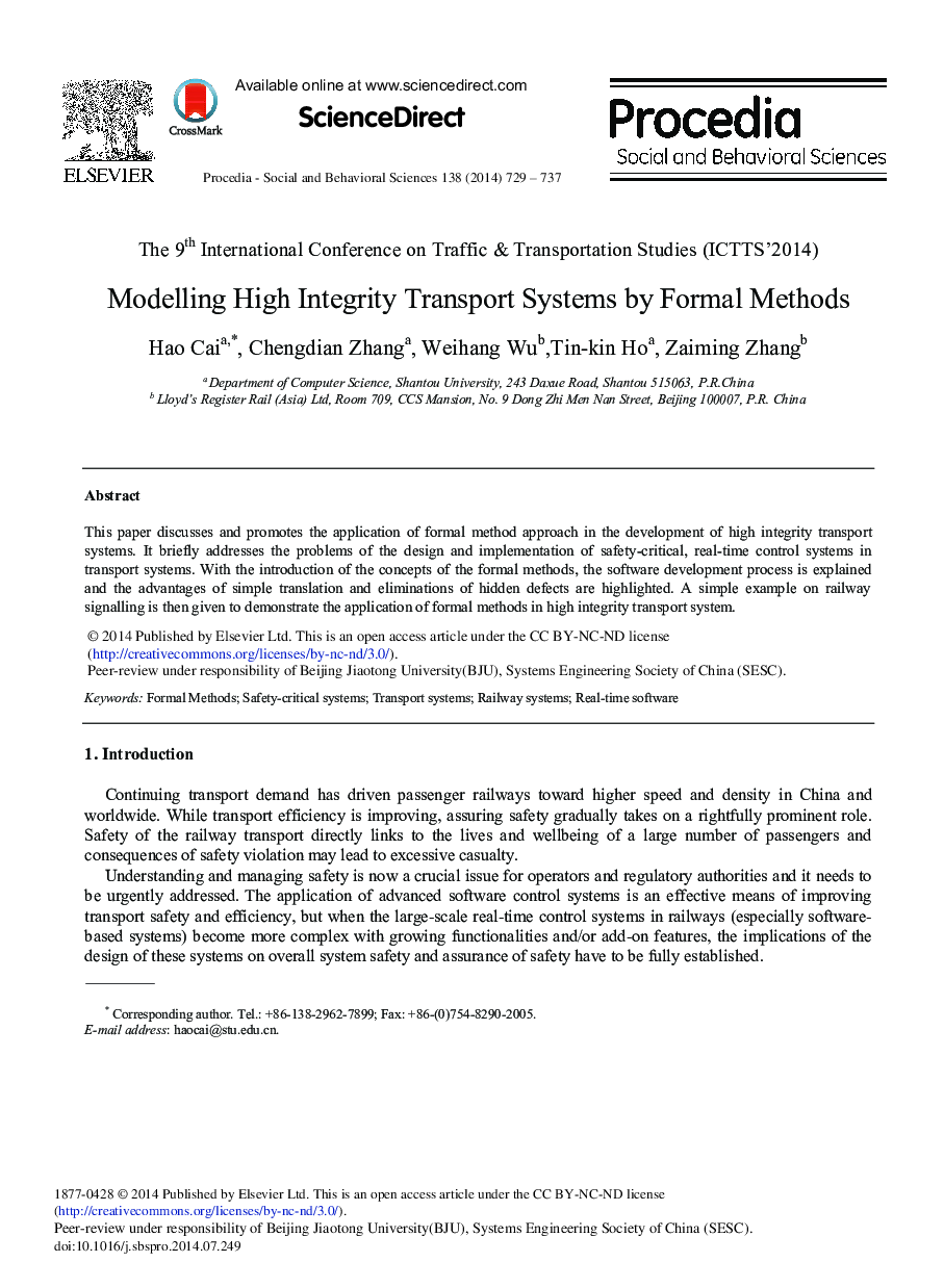 Modelling High Integrity Transport Systems by Formal Methods 