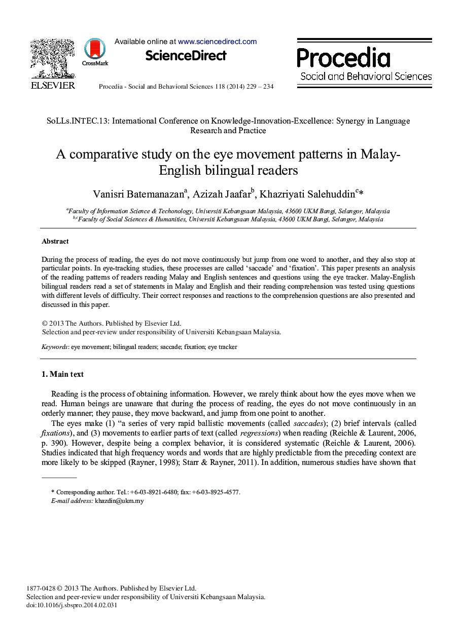 A Comparative Study on the Eye Movement Patterns in Malay- english Bilingual Readers 