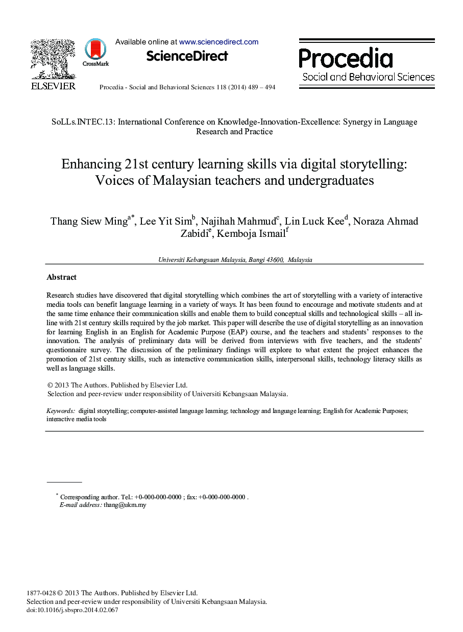 Enhancing 21st Century Learning Skills Via Digital Storytelling: Voices of Malaysian Teachers and Undergraduates 