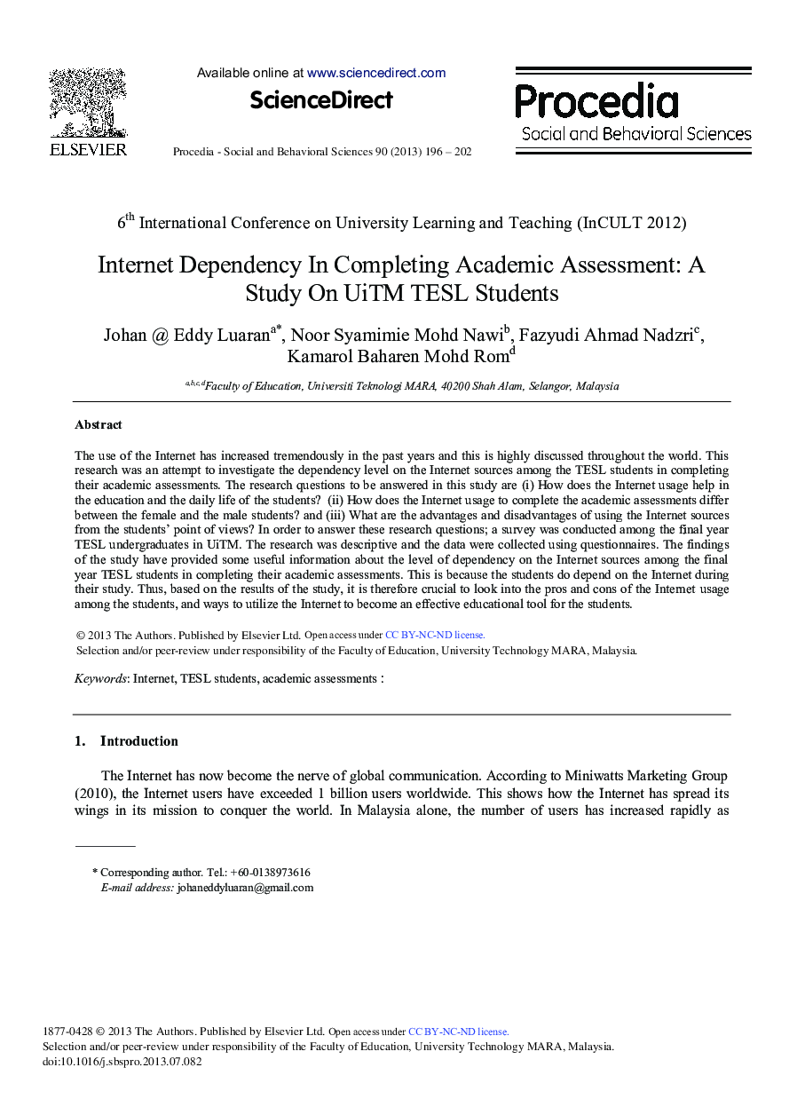 Internet Dependency in Completing Academic Assessment: A Study On UiTM TESL Students 