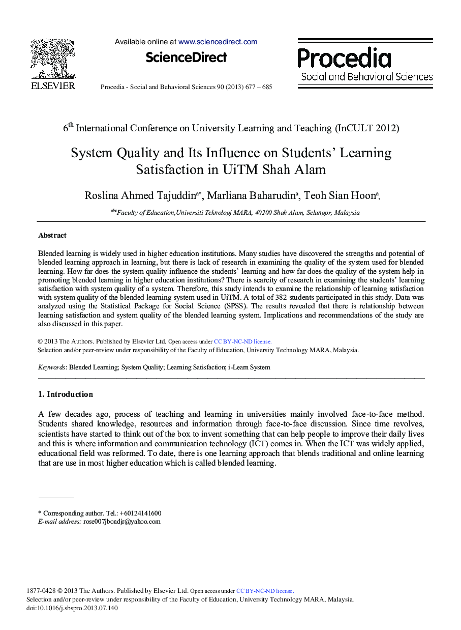 System Quality and its Influence on Students’ Learning Satisfaction in UiTM Shah Alam 