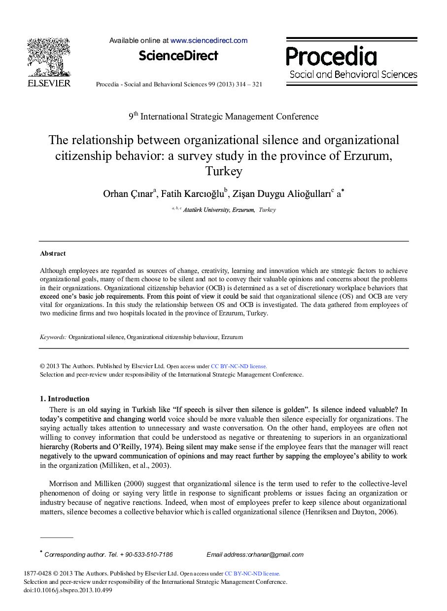 The Relationship between Organizational Silence and Organizational Citizenship Behavior: A Survey Study in the Province of Erzurum, Turkey 