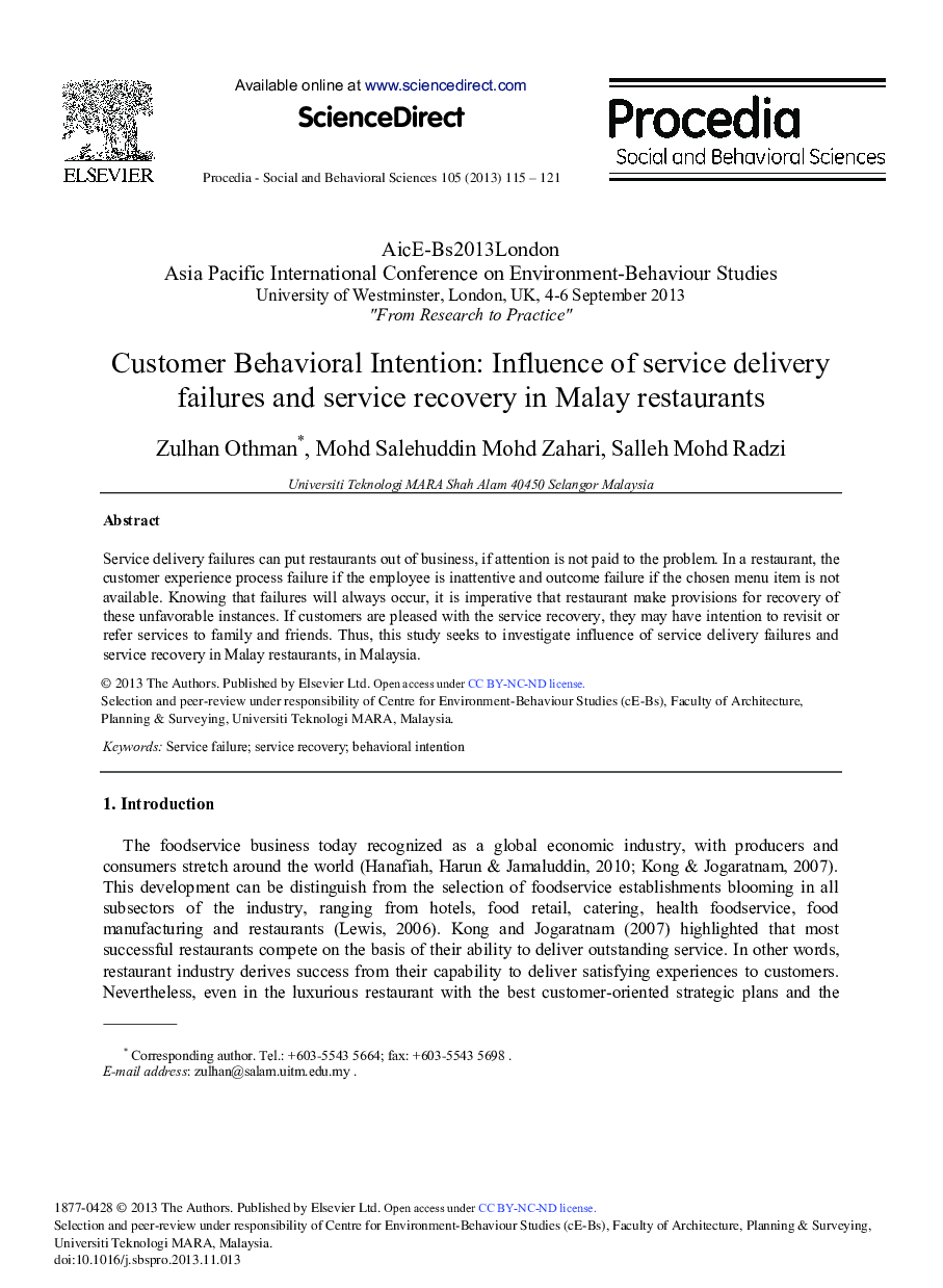 Customer Behavioral Intention: Influence of Service Delivery Failures and Service Recovery in Malay Restaurants 