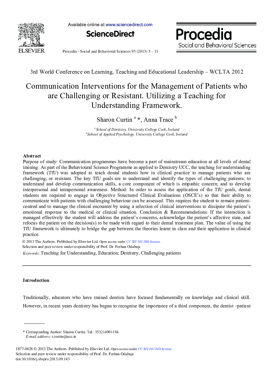 Communication Interventions for the Management of Patients Who are Challenging or Resistant. Utilizing a Teaching for Understanding Framework 