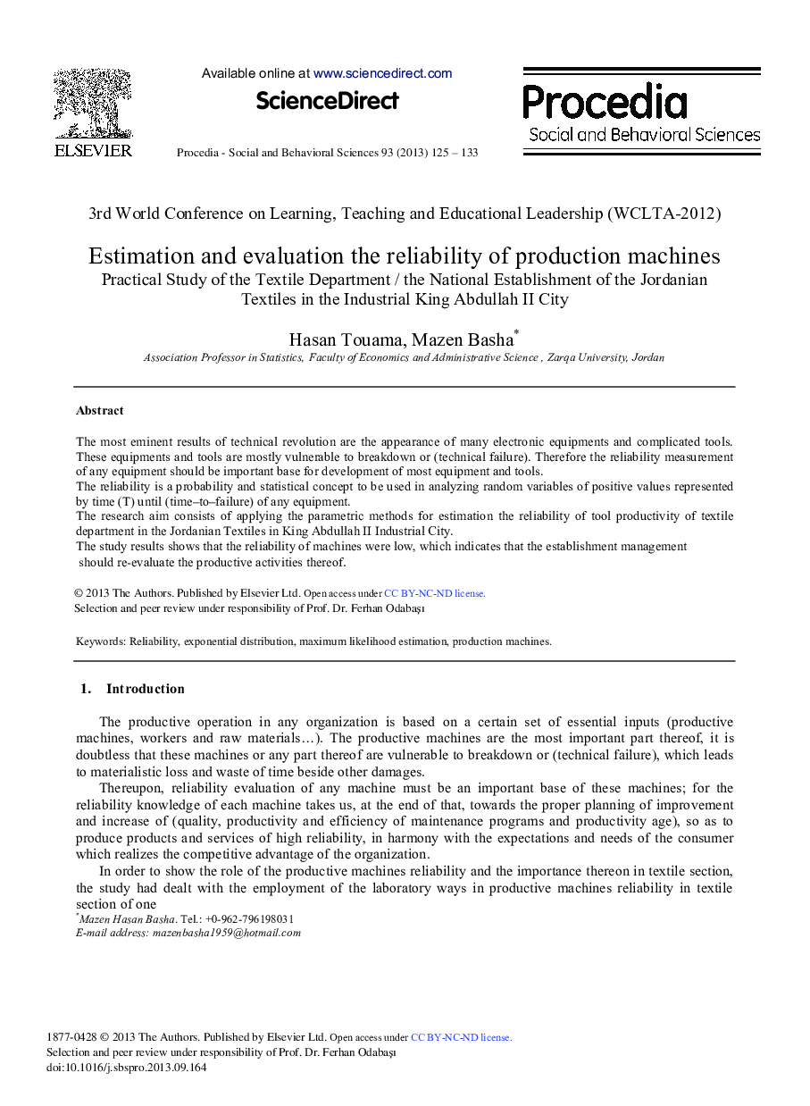 Estimation and Evaluation the Reliability of Production Machines Practical Study of the Textile Department/the National Establishment of the Jordanian Textiles in the Industrial King Abdullah II City 