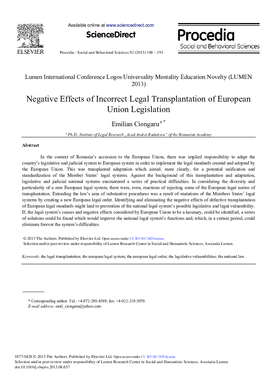 Negative Effects of Incorrect Legal Transplantation of European Union Legislation 