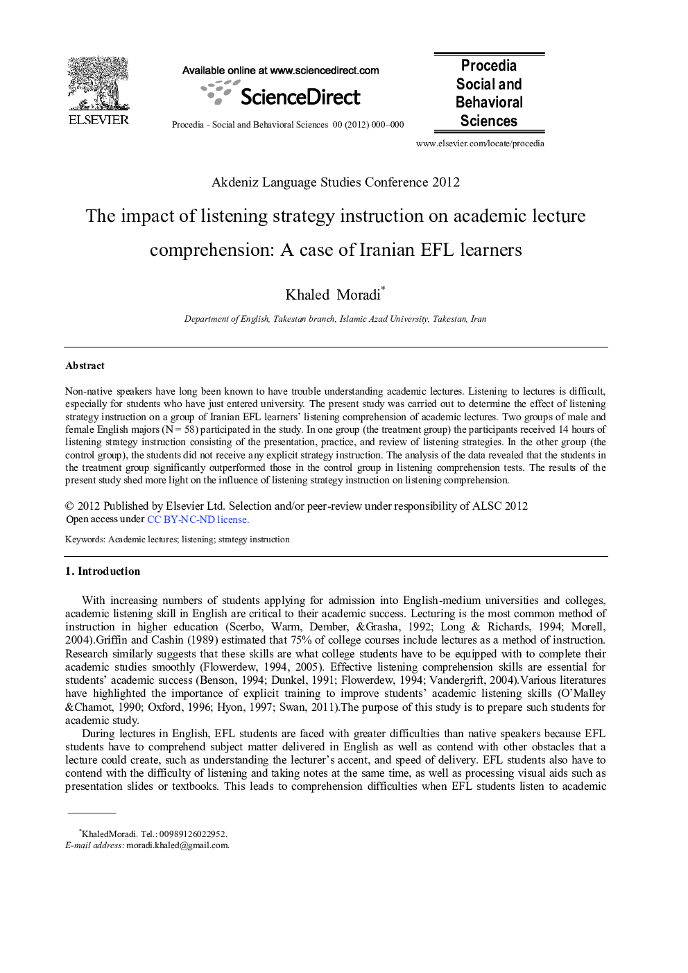 The Impact of Listening Strategy Instruction on Academic Lecture Comprehension: A Case of Iranian EFL Learners 