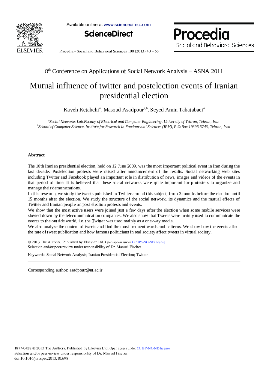 Mutual Influence of Twitter and Postelection Events of Iranian Presidential Election 