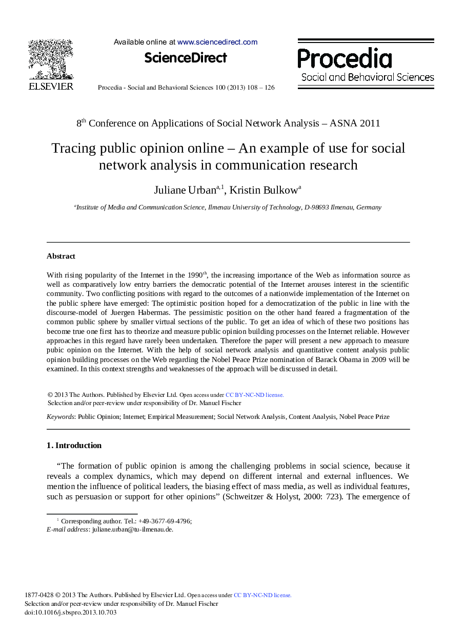 Tracing Public Opinion Online – An Example of Use for Social Network Analysis in Communication Research 