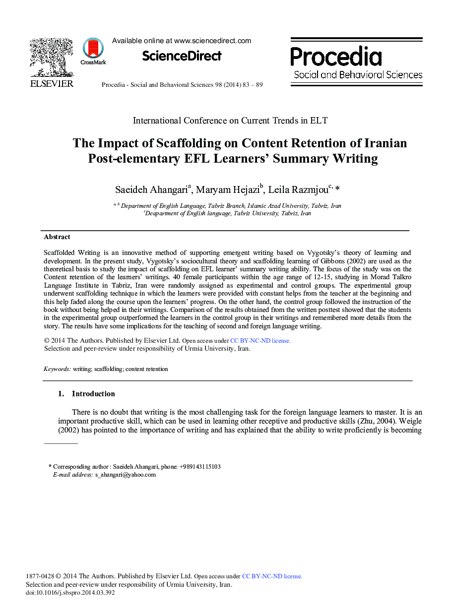 The Impact of Scaffolding on Content Retention of Iranian Post-elementary EFL Learners’ Summary Writing 