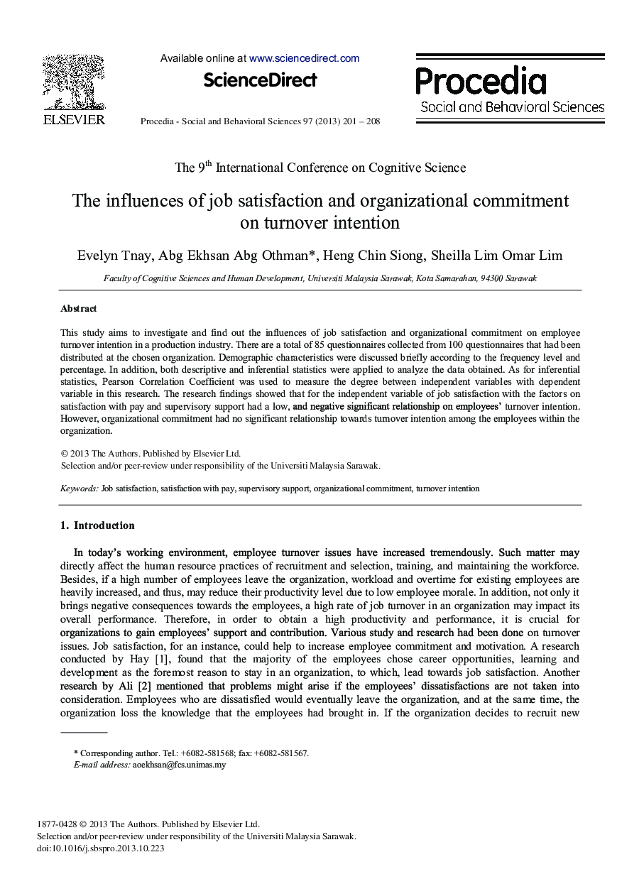 The Influences of Job Satisfaction and Organizational Commitment on Turnover Intention