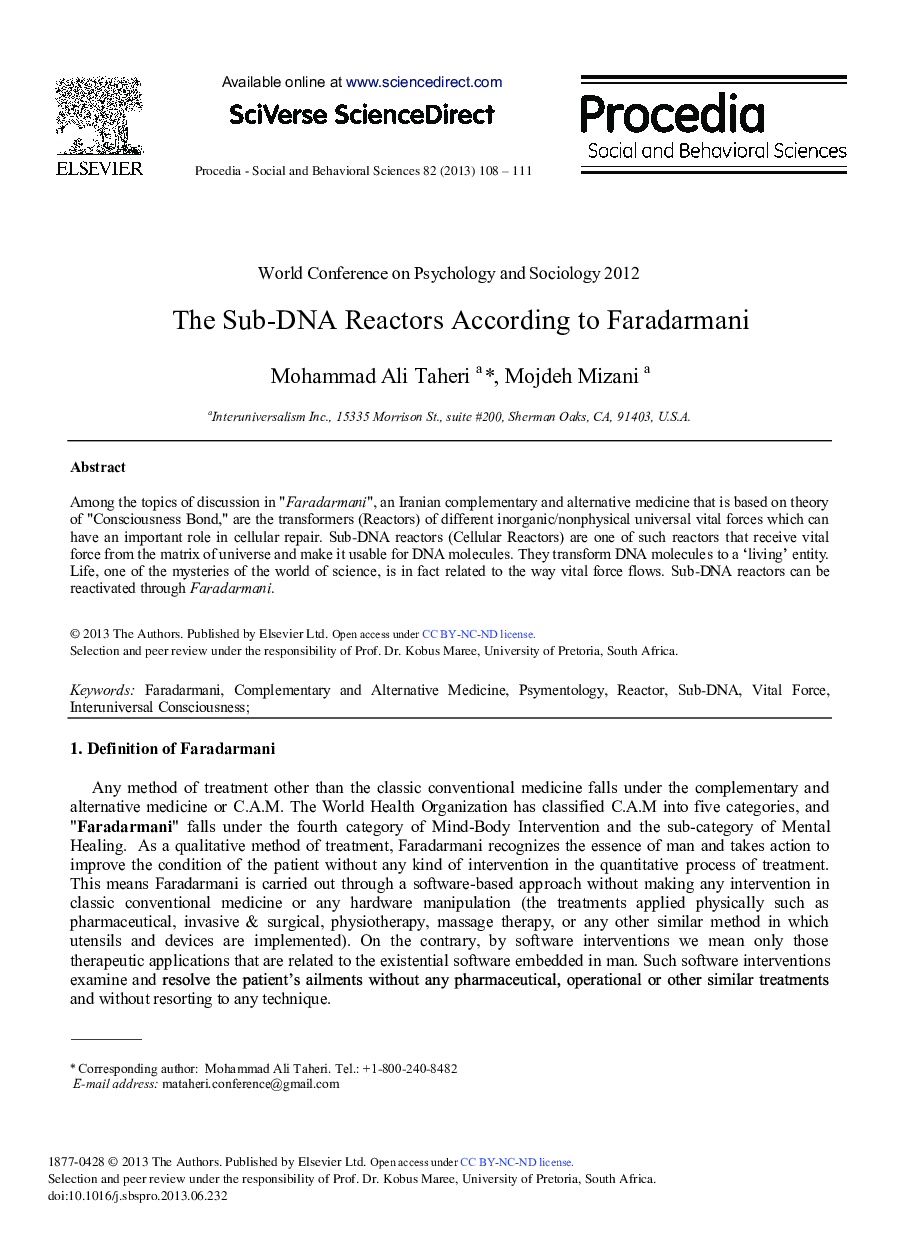 The Sub-DNA Reactors According to Faradarmani 