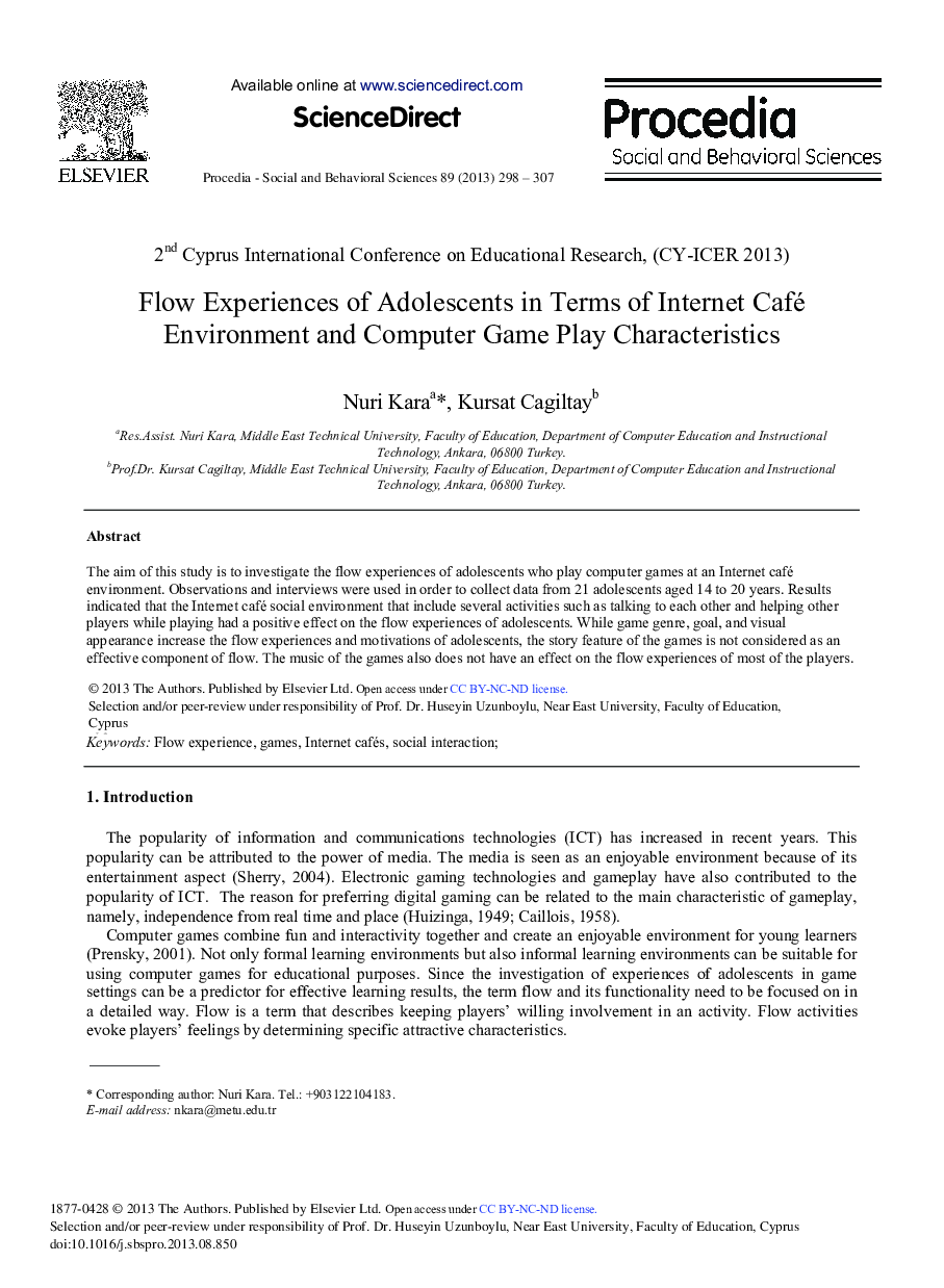 Flow Experiences of Adolescents in Terms of Internet Café Environment and Computer Game Play Characteristics 