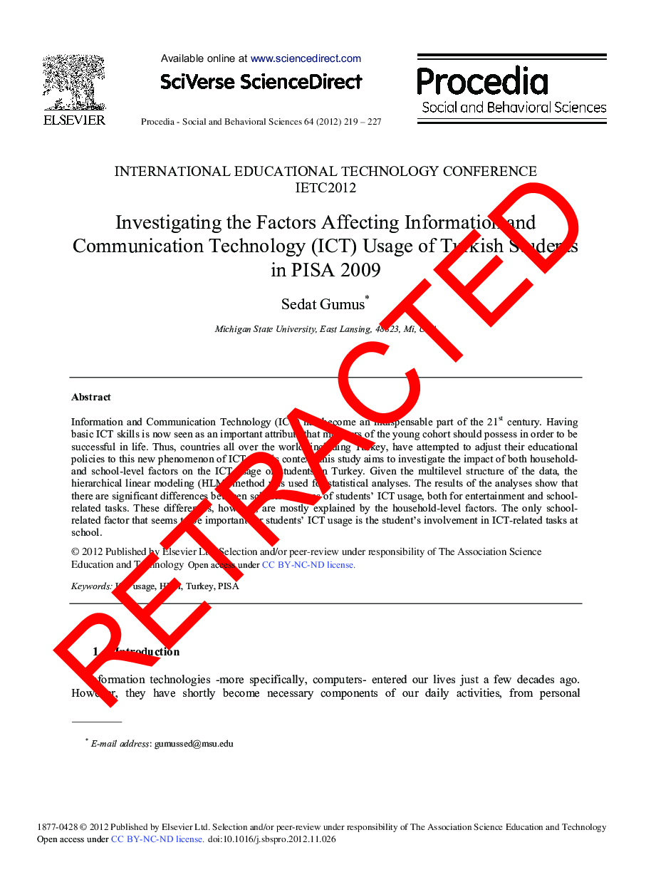 RETRACTED: Investigating the Factors Affecting Information and Communication Technology (ICT) Usage of Turkish Students in PISA 2009