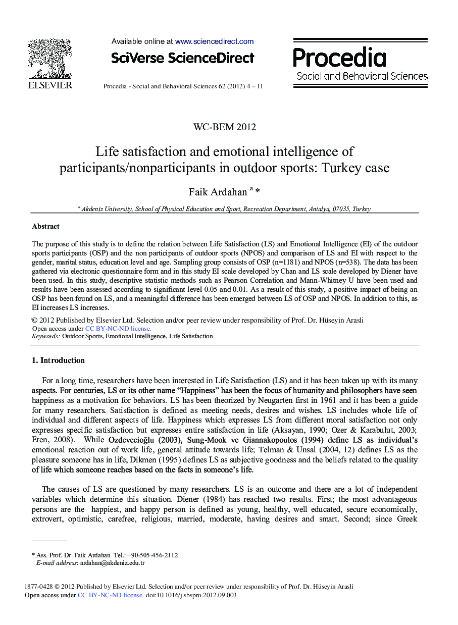 Life Satisfaction and Emotional Intelligence of Participants/Nonparticipants in Outdoor Sports: Turkey Case