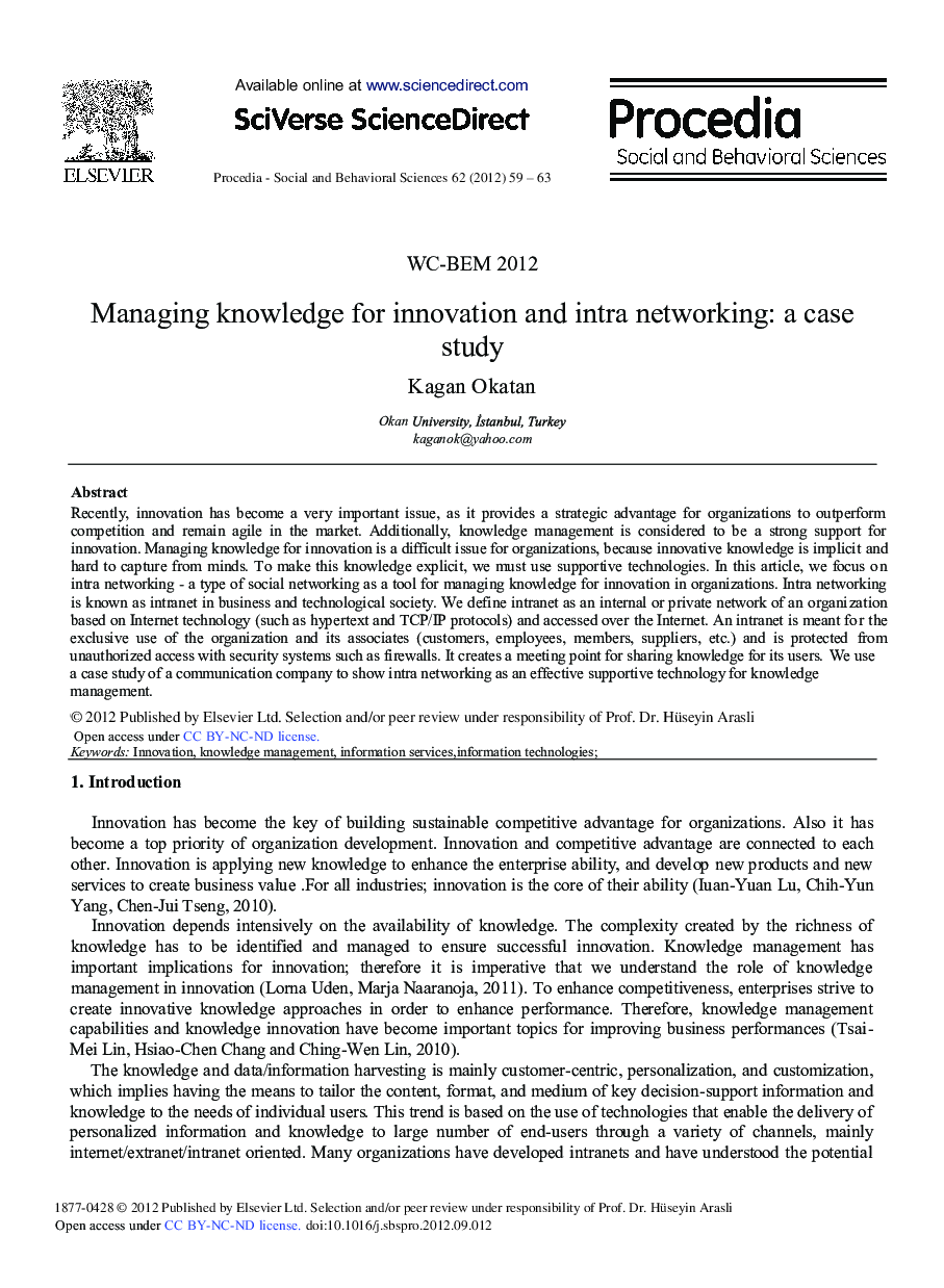 Managing Knowledge for Innovation and Intra Networking: A Case Study