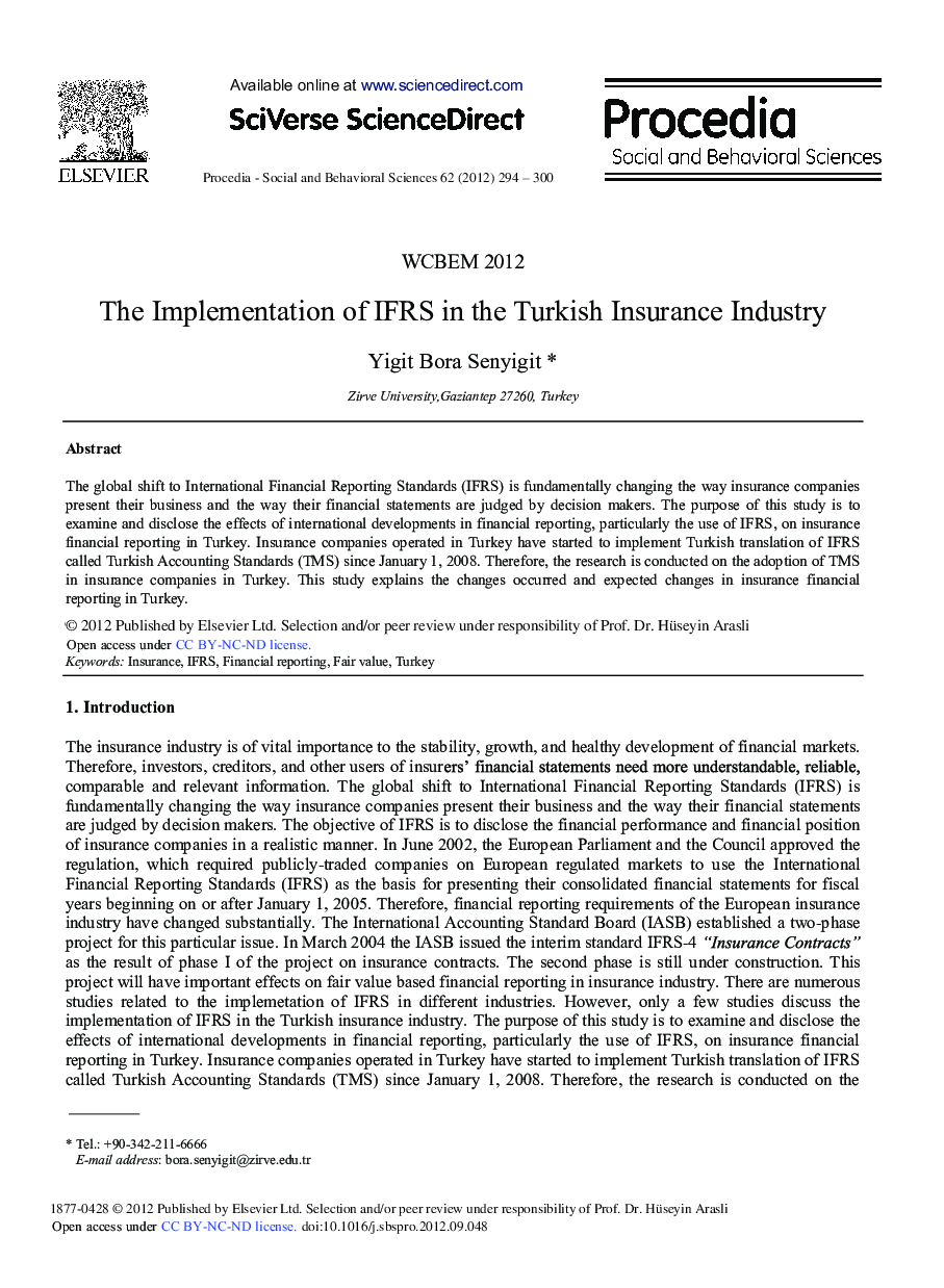 The Implementation of IFRS in the Turkish Insurance Industry