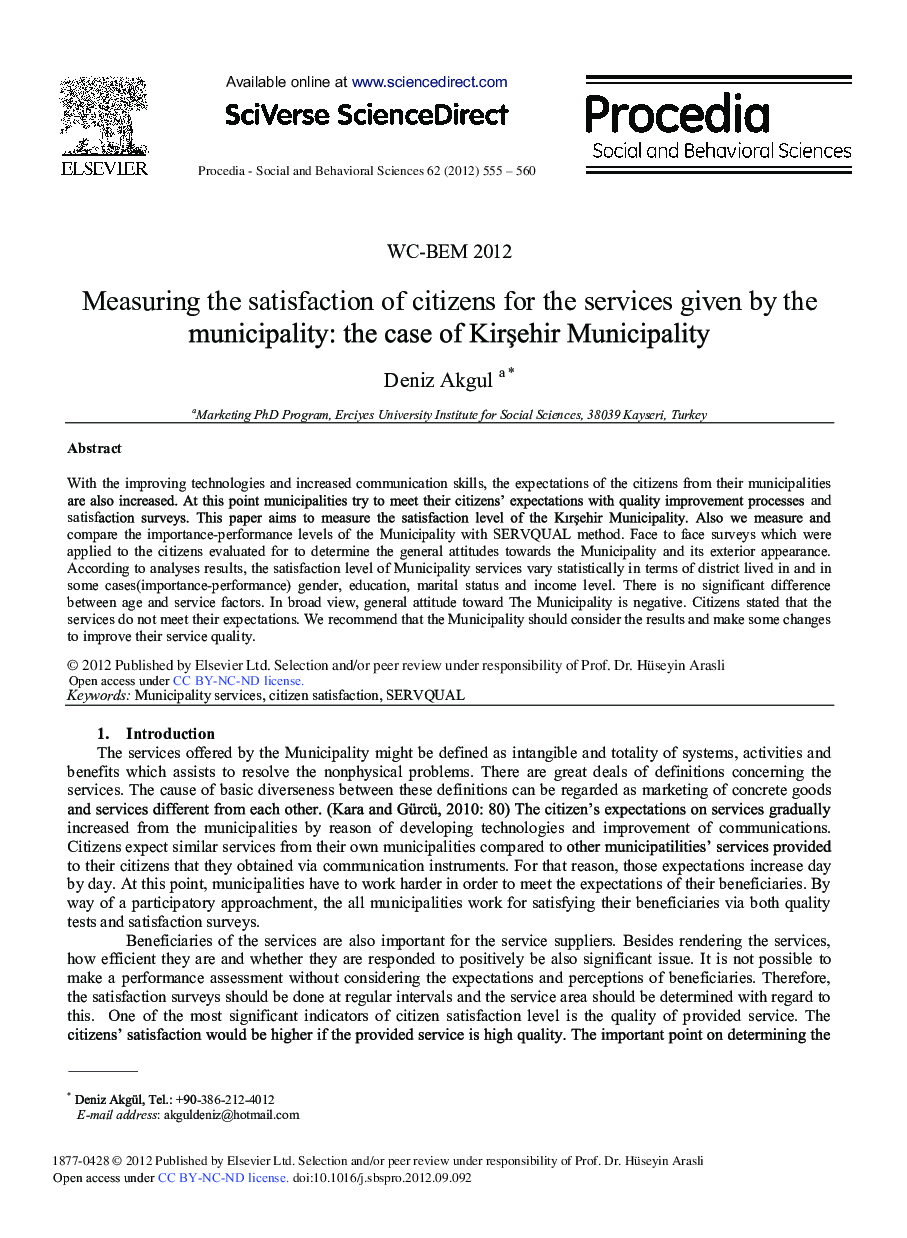 Measuring the Satisfaction of Citizens for the Services given by the Municipality: The Case of Kirşehir Municipality