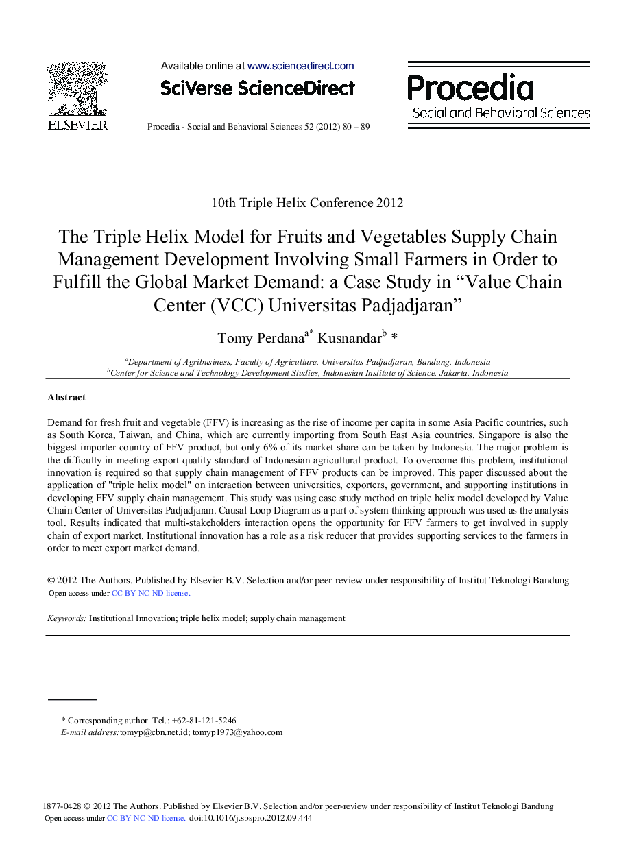 The Triple Helix Model for Fruits and Vegetables Supply Chain Management Development Involving Small Farmers in Order to Fulfill the Global Market Demand: A Case Study in “Value Chain Center (VCC) Universitas Padjadjaran”