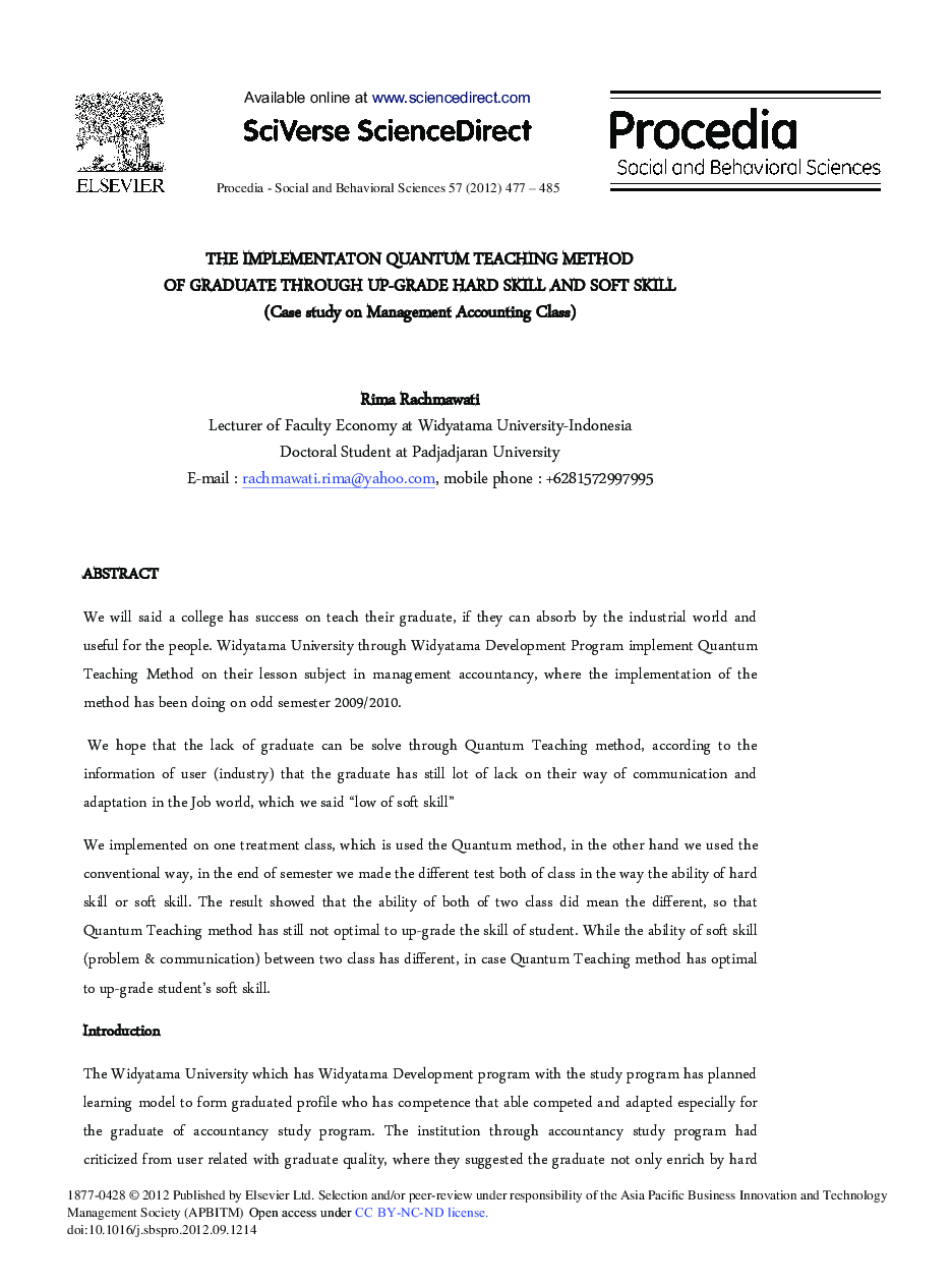 The Implementaton Quantum Teaching Method of Graduate Through Up-Grade Hard Skill and Soft Skill: (Case study on Management Accounting Class)