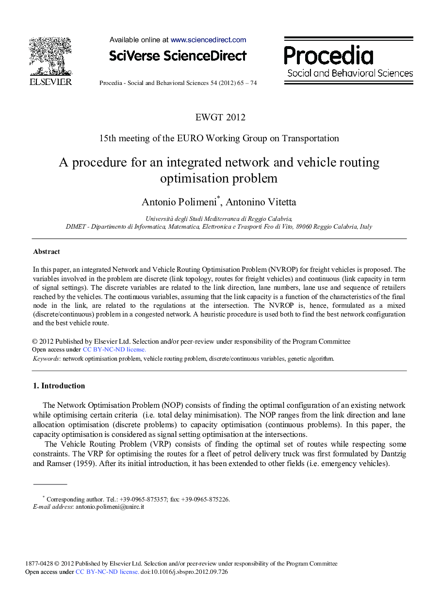 A Procedure for an Integrated Network and Vehicle Routing Optimisation Problem