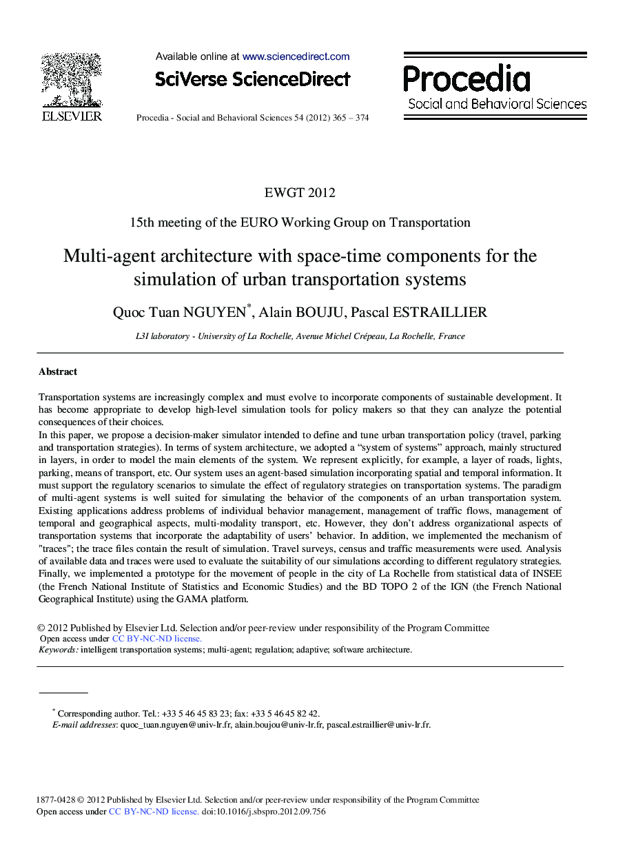 Multi-agent Architecture with Space-time Components for the Simulation of Urban Transportation Systems