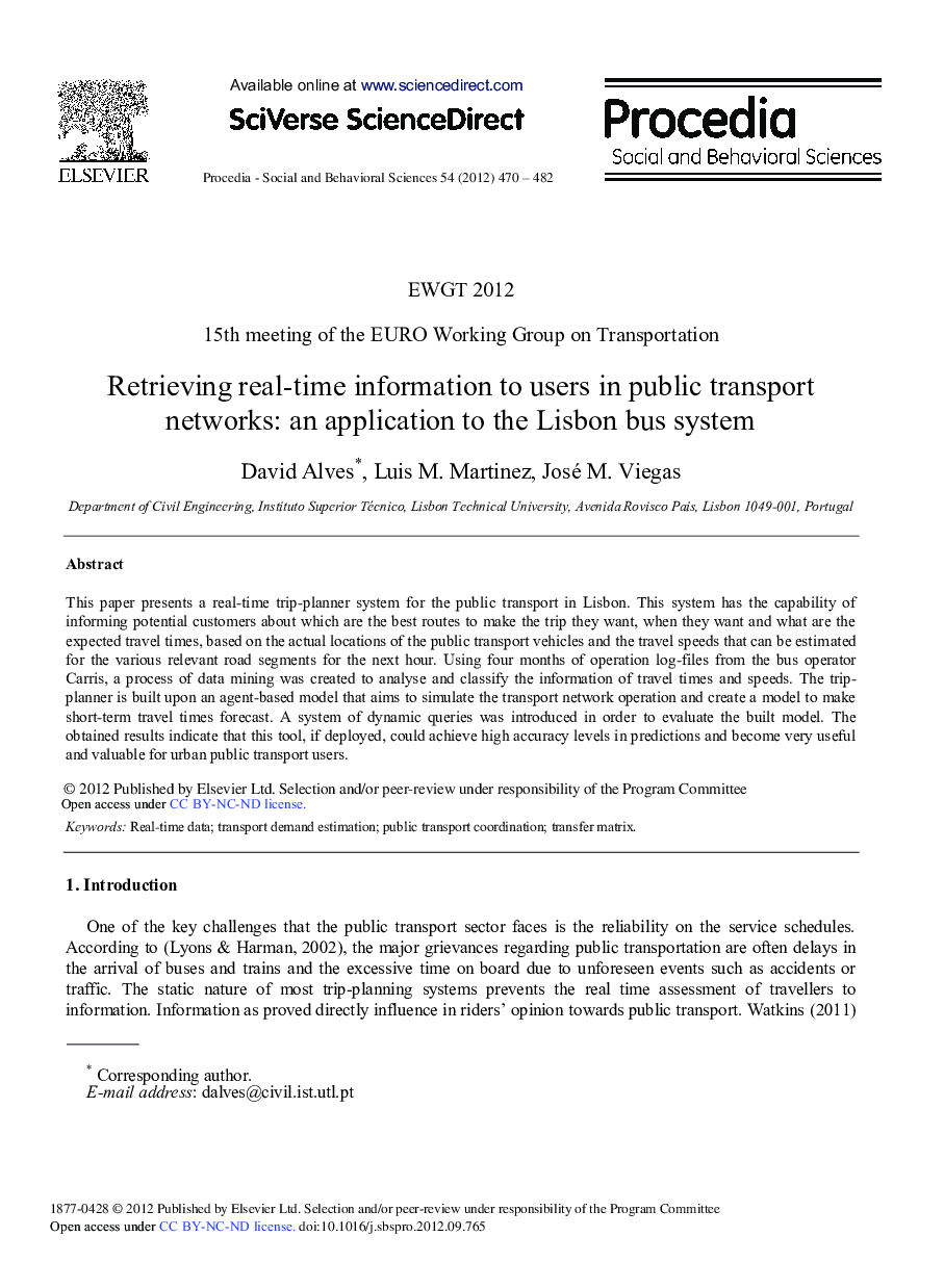 Retrieving Real-time Information to users in Public Transport Networks: An Application to the Lisbon Bus System