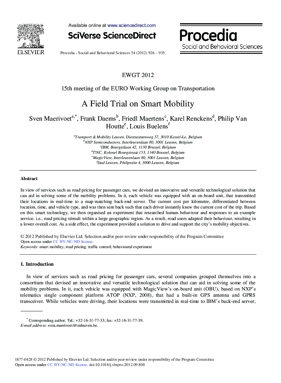 A Field Trial on Smart Mobility