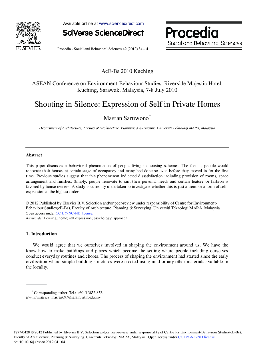 Shouting in Silence: Expression of Self in Private Homes