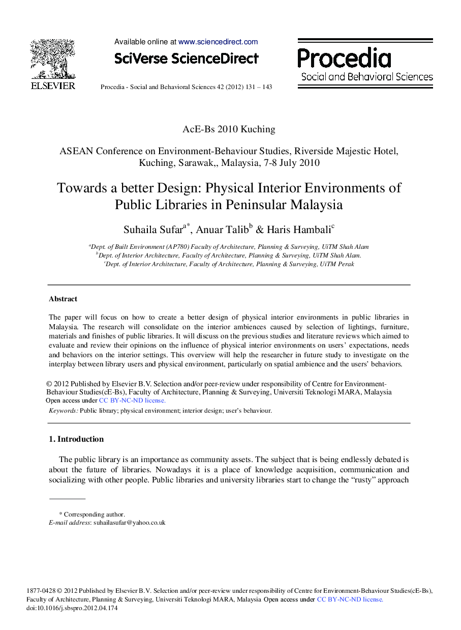 Towards a Better Design: Physical Interior Environments of Public Libraries in Peninsular Malaysia